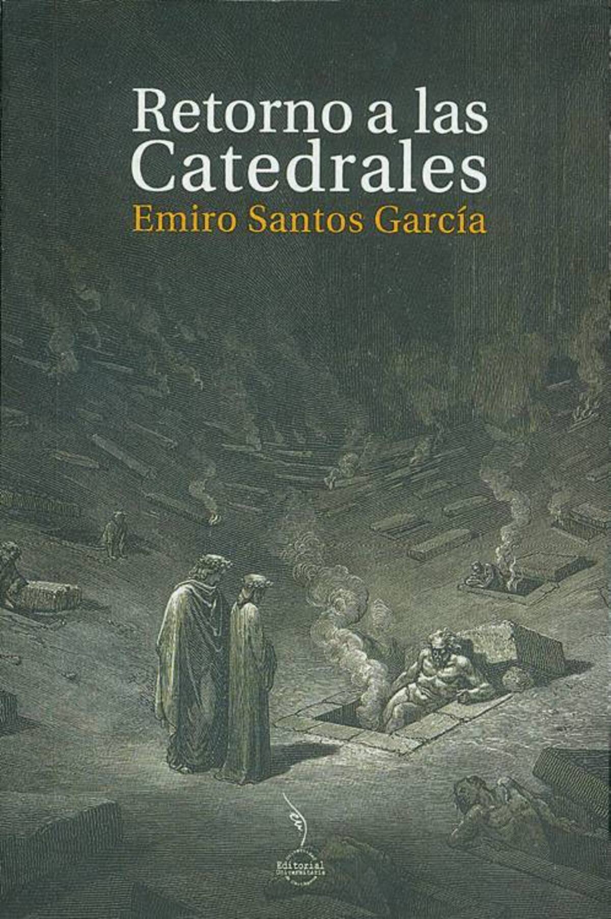 Retorno a las catedrales.