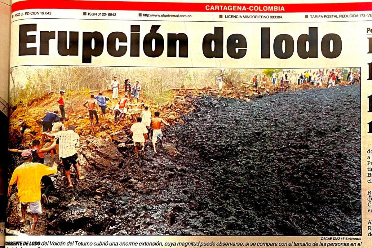 Volcán del Totumo: 25 años de la erupción y las secuelas que dejó