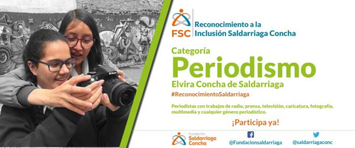 Fundación Saldarriaga Concha exaltará la labor de periodistas, líderes y organizaciones sociales CORTESÍA