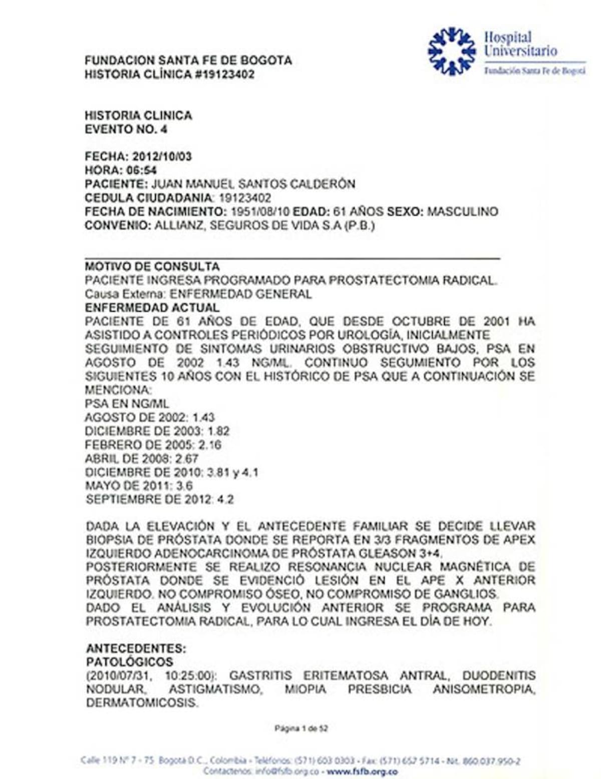 El presidente de la República, Juan Manuel Santos, hizo pública este jueves su historia clínica luego de recibirla actualizada por parte de la Fundación Santa Fe de Bogotá. COLPRENSA