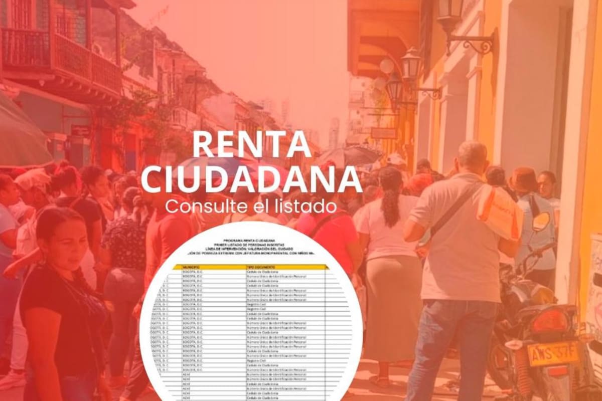 ¿Ya revisó el listado? Usted podría ser beneficiario de Renta Ciudadana