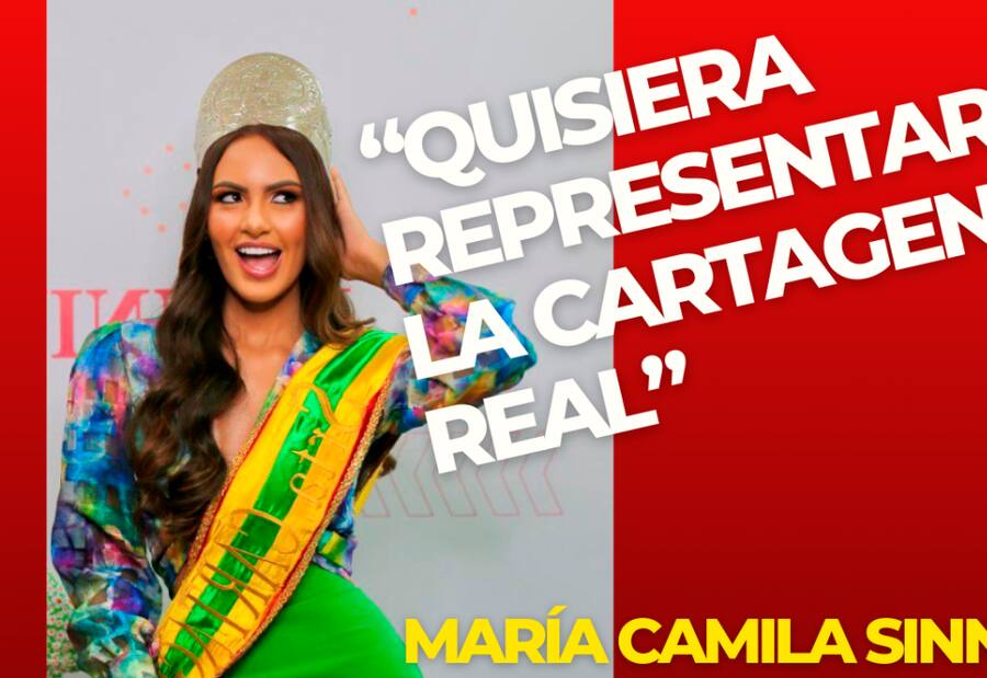 María Camila Sinning: “Quisiera representar a la Cartagena real”