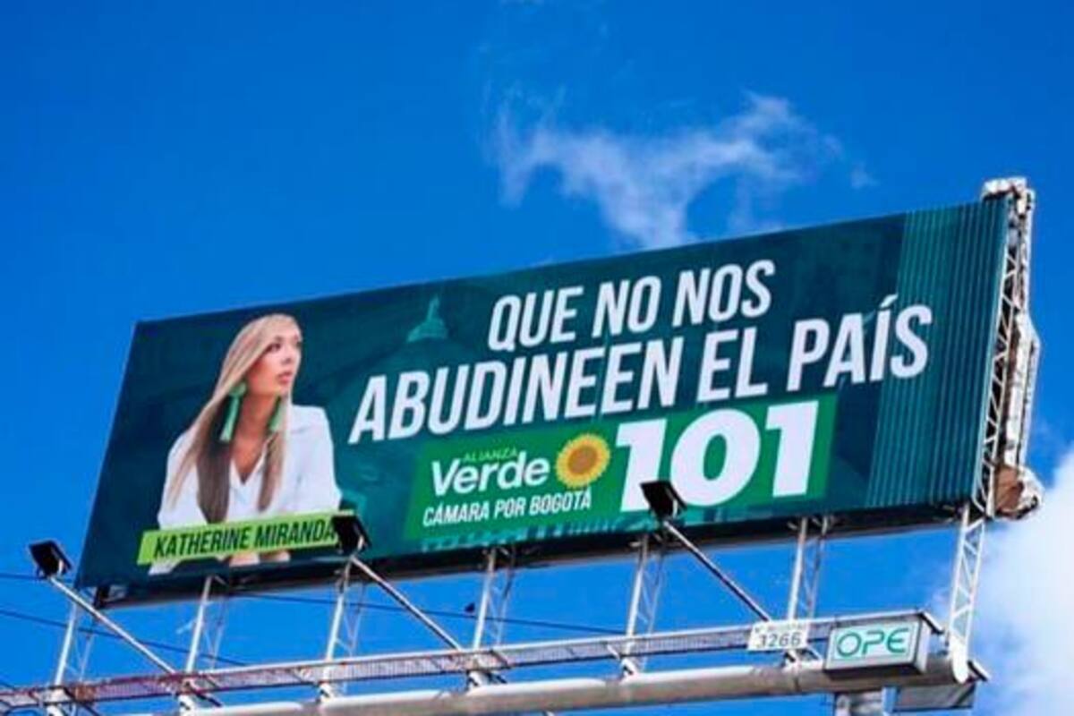 CNE ordenó a Katherine Miranda desmontar vallas sobre Abudinen
