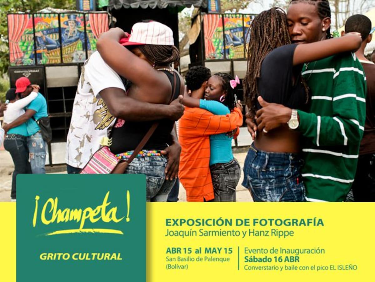 Afiche de la exposición fotográfica: !Champeta! grito cultural. Cortesía (Joaquín Sarmiento)