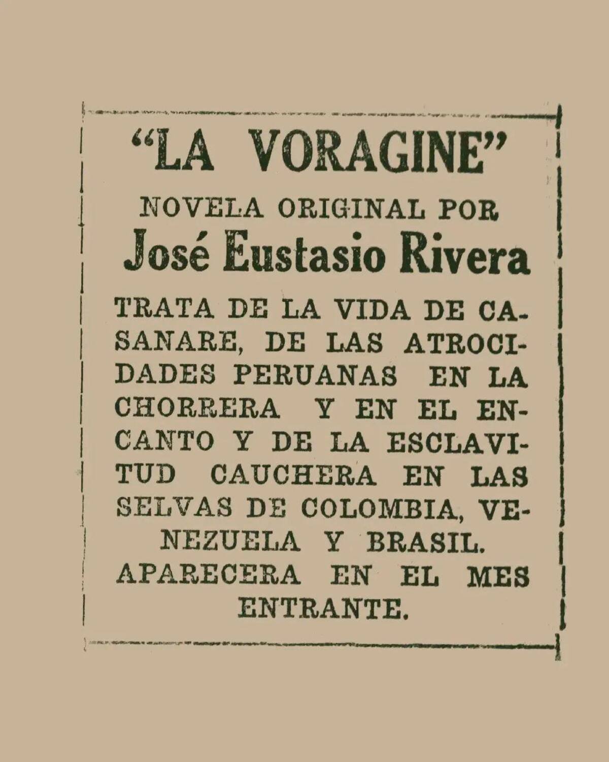 ‘La Vorágine’ de José Eustasio Rivera cumple 100 años de su publicación. // Colprensa.