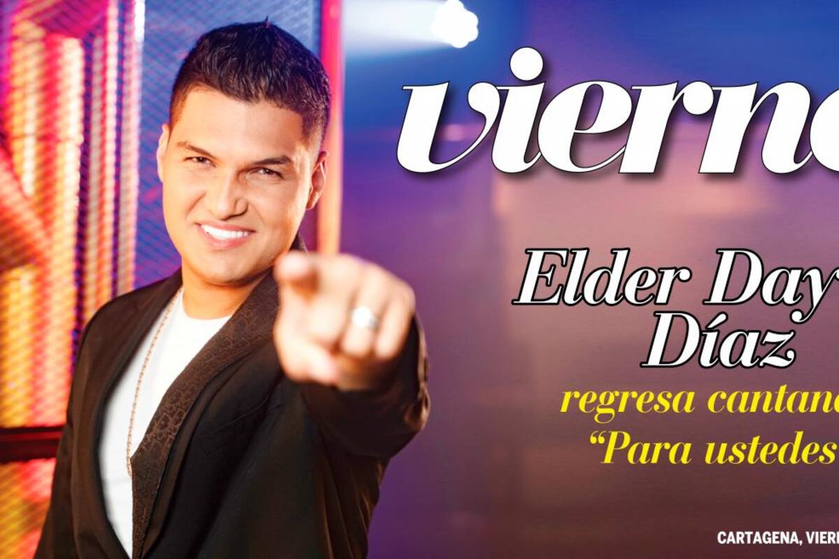 Elder Dayán Díaz regresa cantando “Para ustedes”