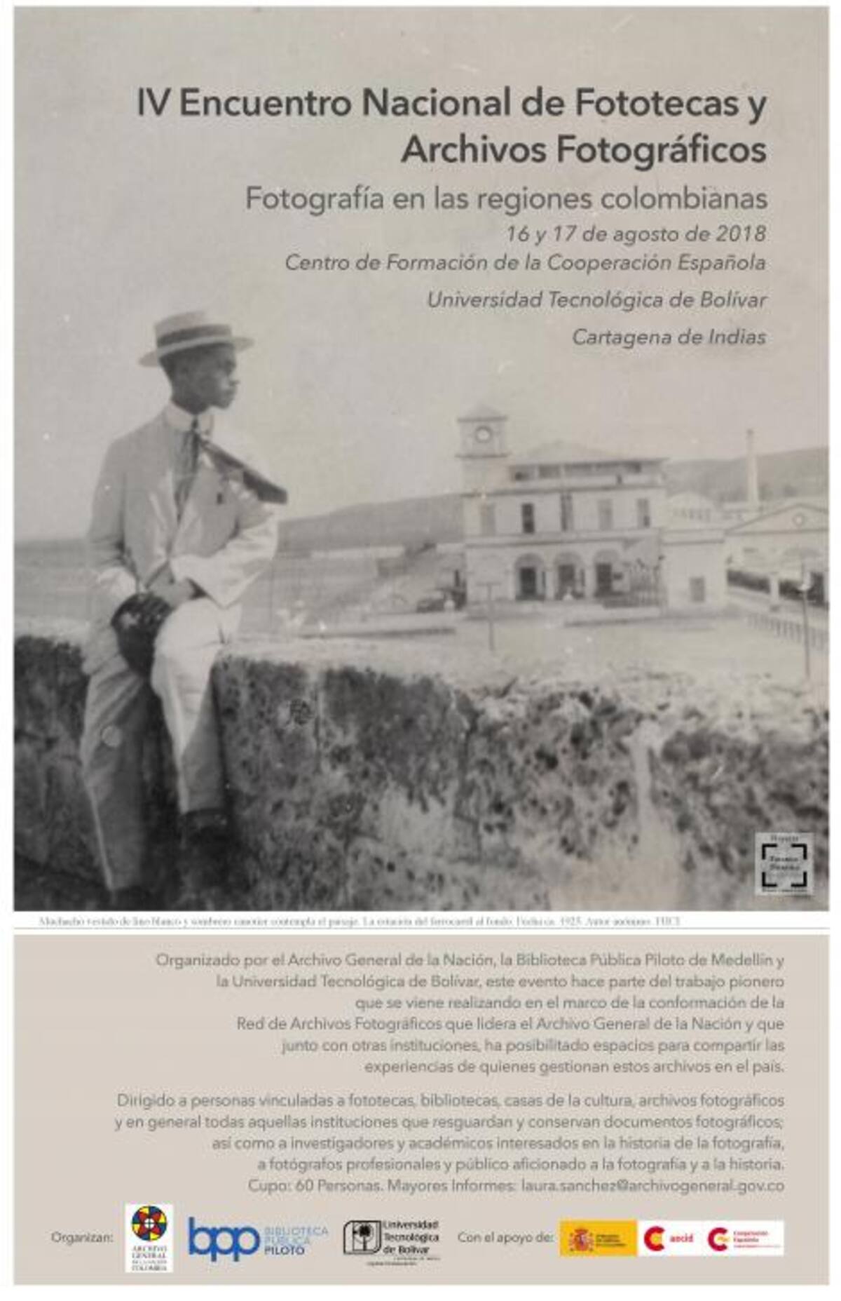 IV Encuentro Nacional de Fototecas y Archivos Fotográficos Cortesía