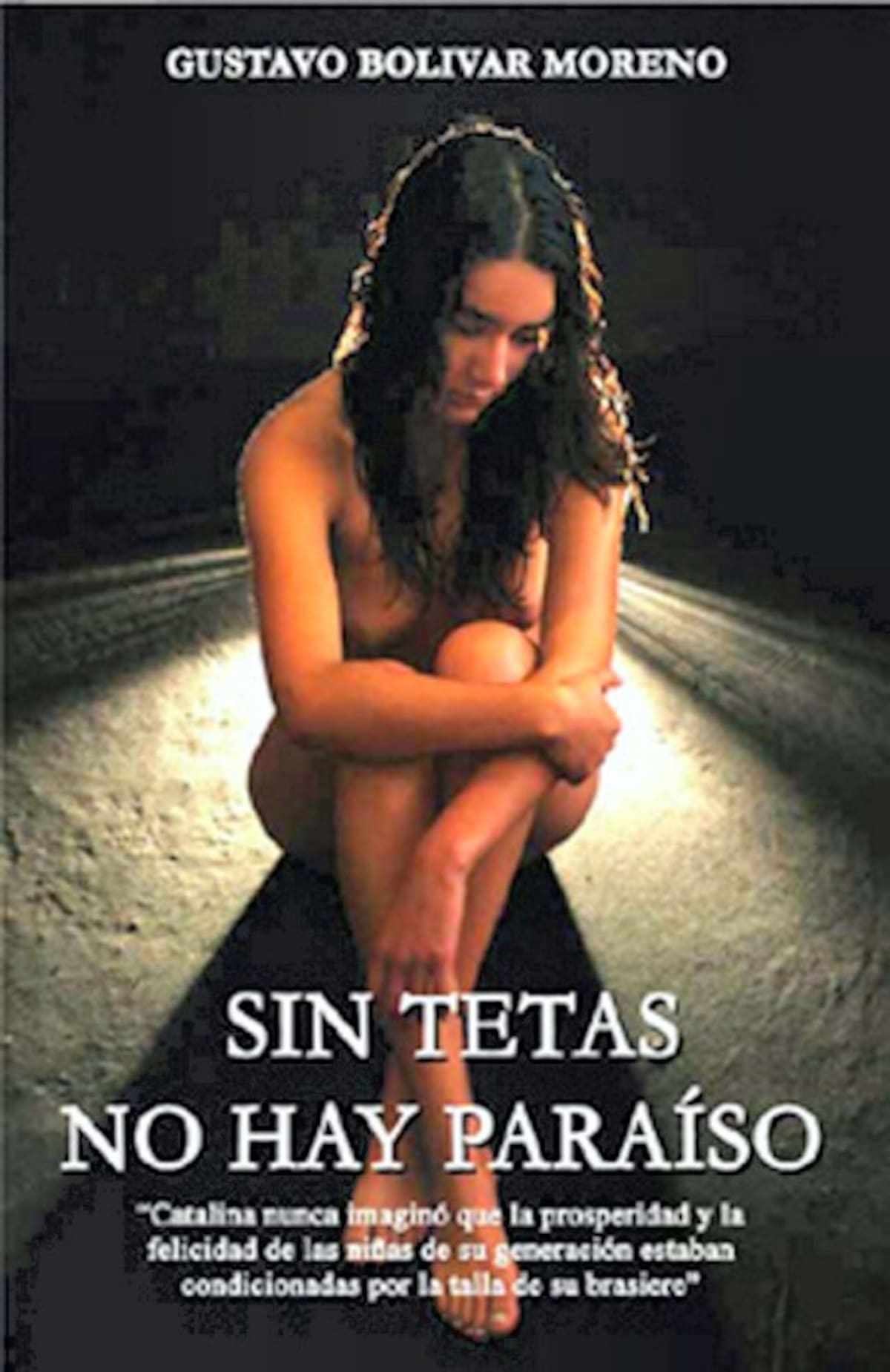 Carátula del libro Sin tetas no hay paraíso.