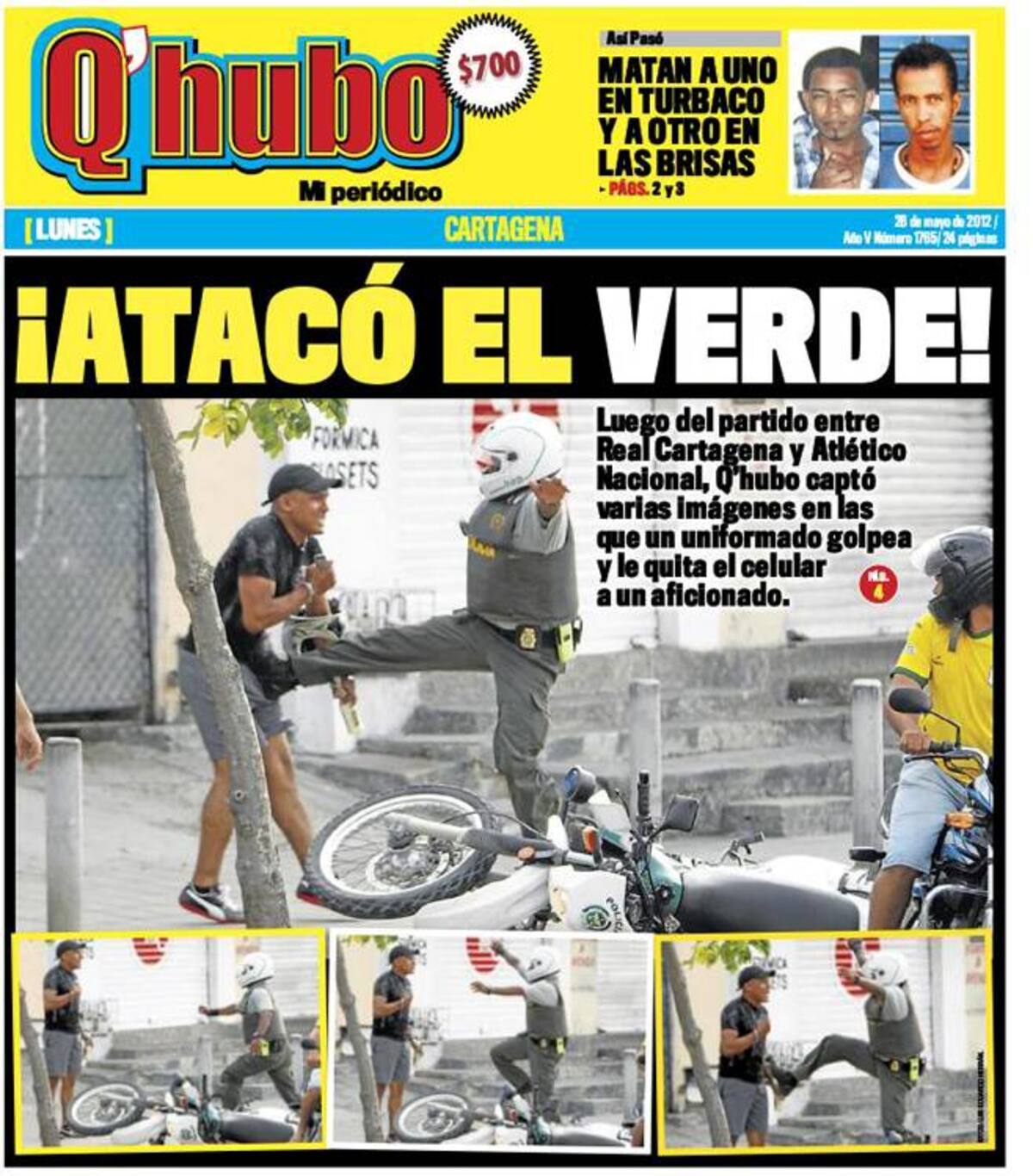 La noticia es la portada de Q´hubo Cartagena en su edición de hoy 28 de Mayo.