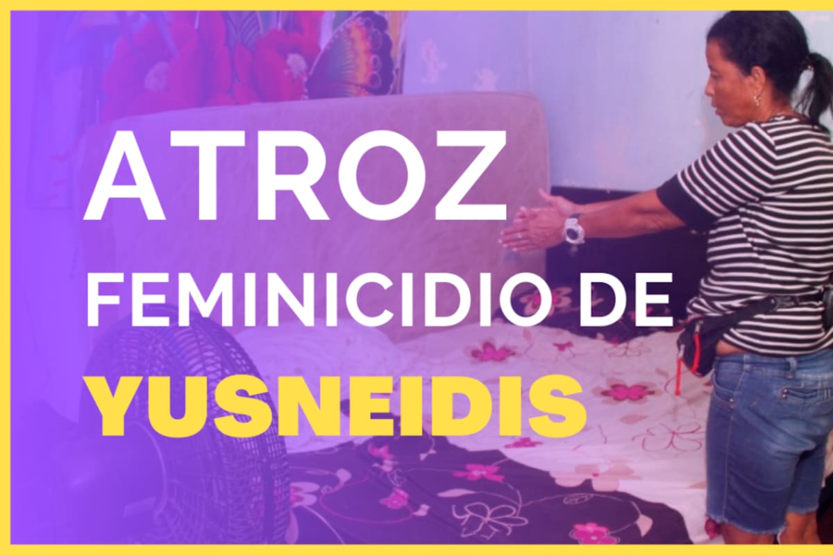 Video: la historia de Yusneidis, su esposo la mató con un cable de celular