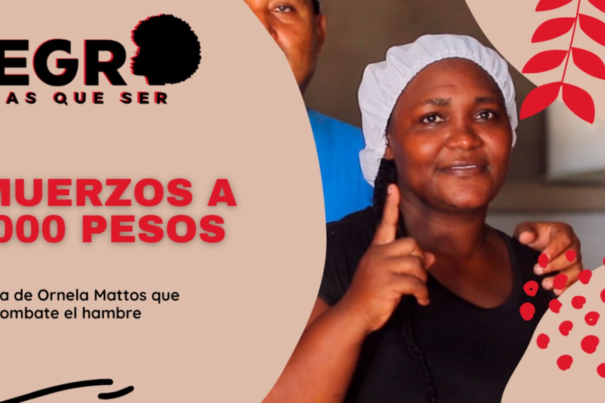 Negro tenías que ser: Ornela y la historia de los ‘almuercitos’ a mil