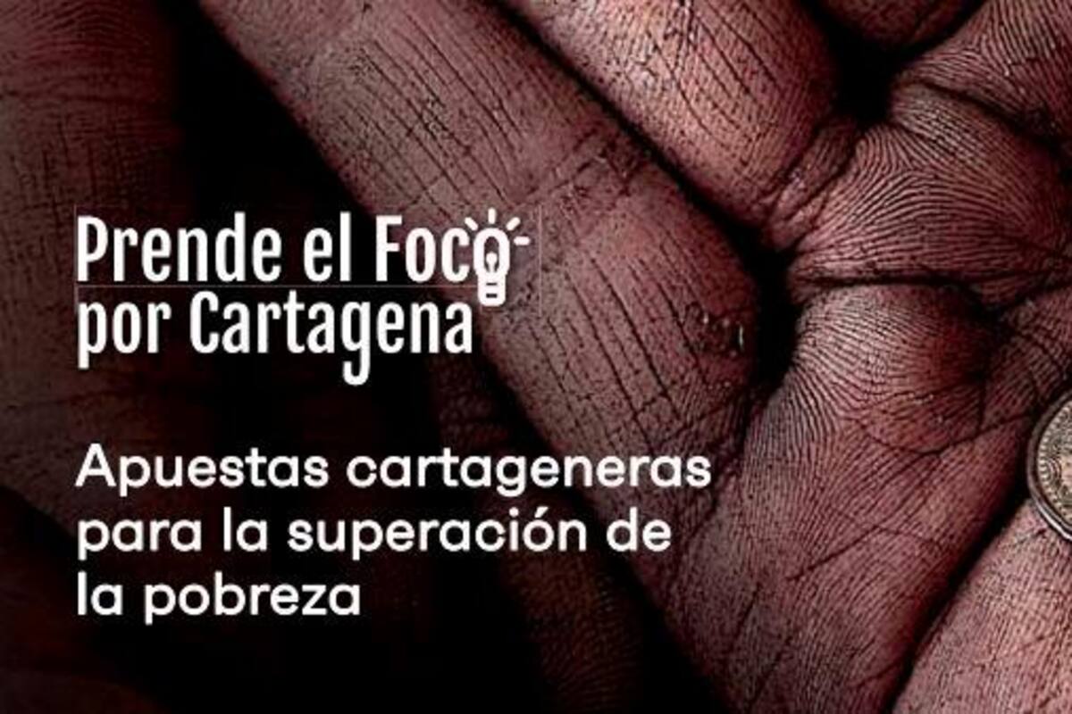 Foro: Prende el foco por Cartagena