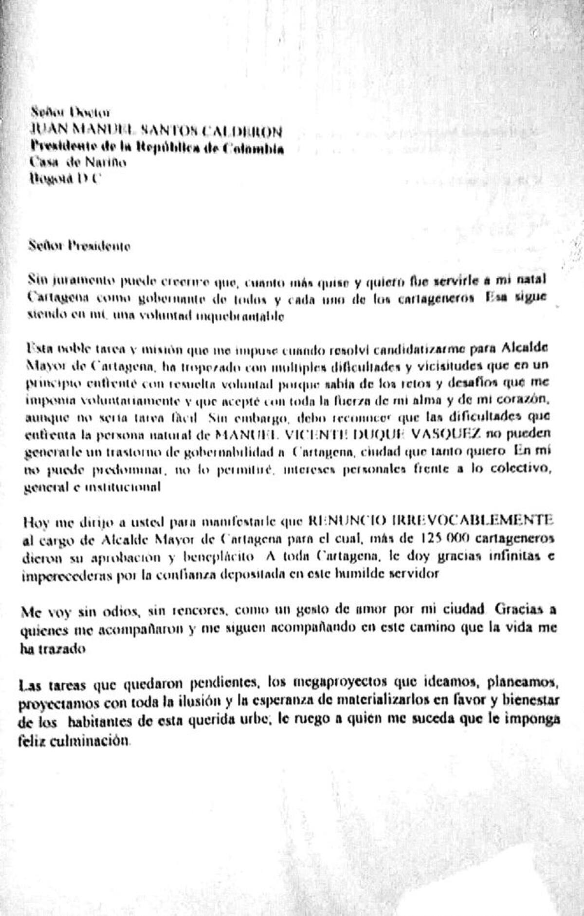 Foto de la primera cuartilla de la carta que firmó Manolo Duque, y que obtuvo El Universal, en donde deja clara constancia de su irreversible decisión de renunciar al cargo de alcalde titular de Cartagena. Cortesía