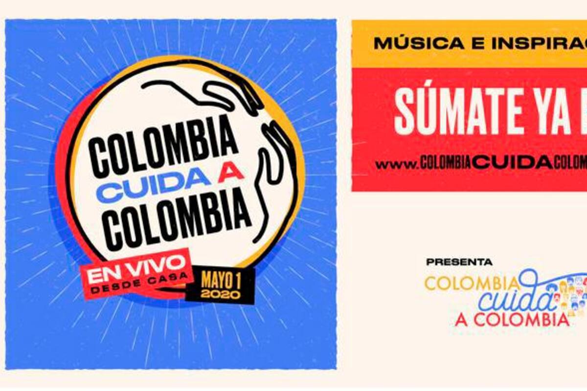 Colombia Cuida a Colombia, un llamado a la solidaridad