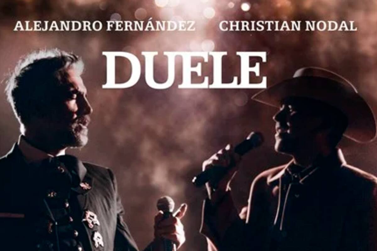 Alejandro Fernández y Christian Nodal, juntos en ‘Duele’
