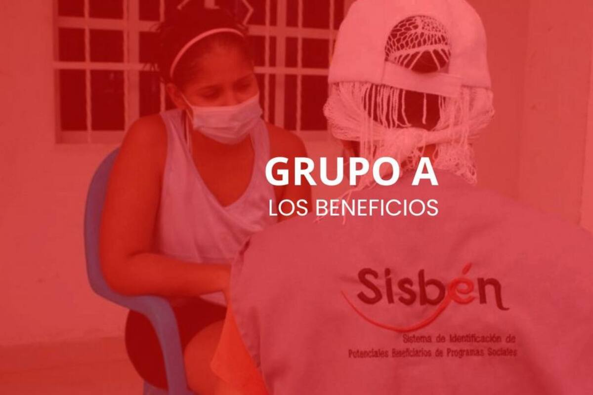 Sisbén grupo A: todos los subsidios que puedes recibir con esta categoría