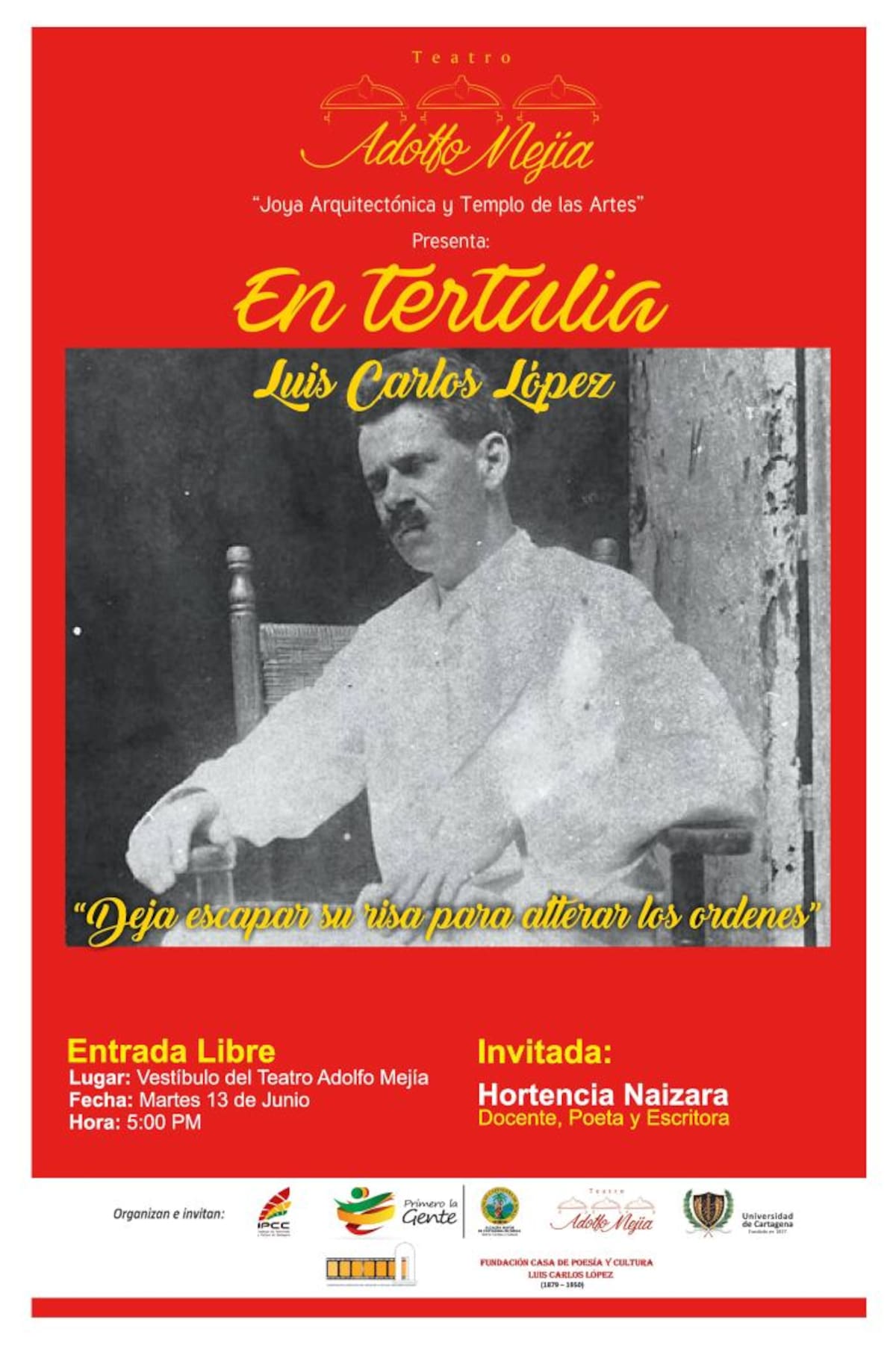 Imagen promocional de la tertulia que empieza hoy sobre el poeta Luis Carlos López. Cortesía