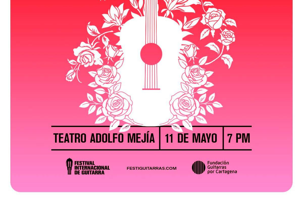 ‘Música para Las Madres’: un evento del Festival Internacional de Guitarra