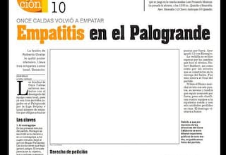 Protesta de La Patria porque no fue acreditado por Once Caldas y la Dimayor