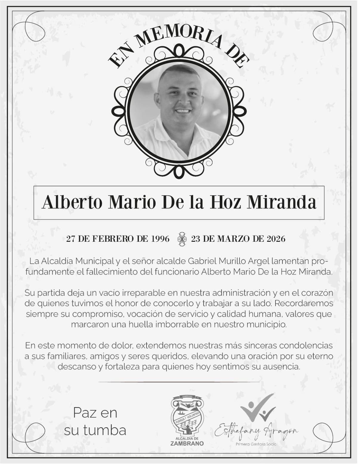 La Alcaldía Municipal expresó su profundo pesar por el fallecimiento del funcionario del municipio de Zambrano. //FOTO: ALCALDÍA MUNICIPAL.