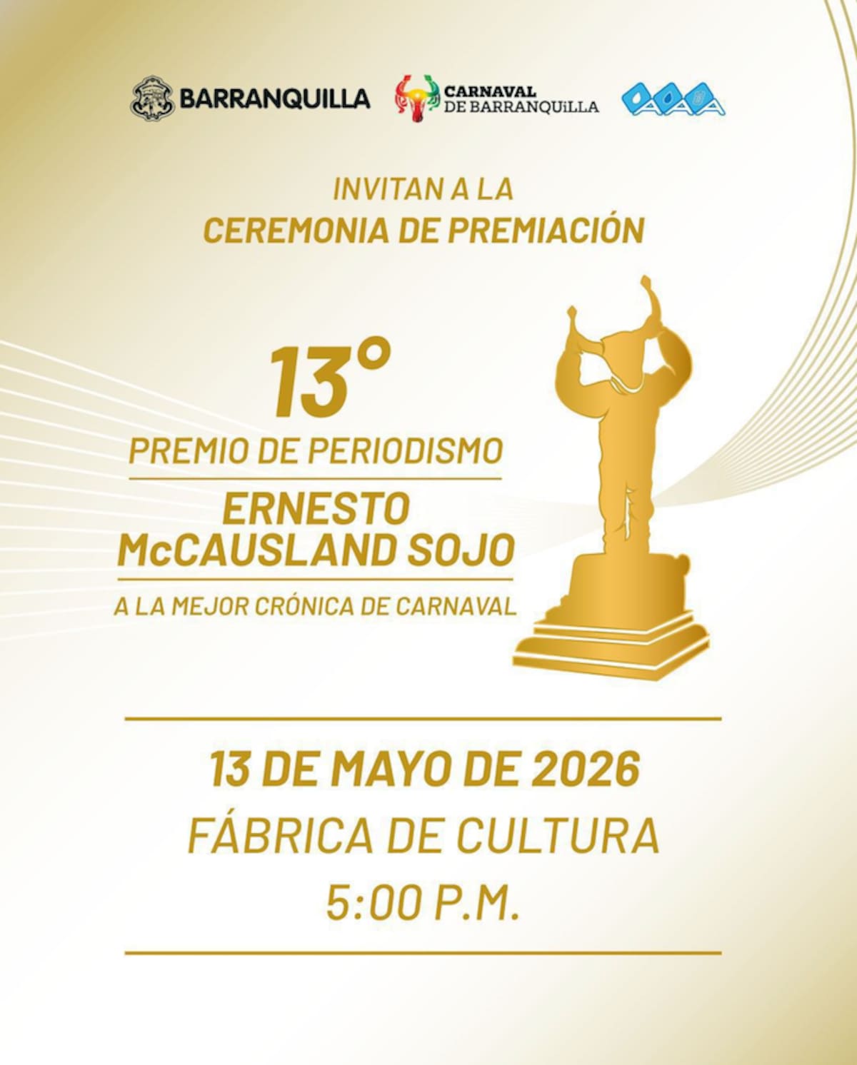 Afiche promocional de la 13ª edición del Premio de Periodismo Ernesto McCausland Sojo, que exaltará a las mejores crónicas del Carnaval de Barranquilla 2026.//El Universal.