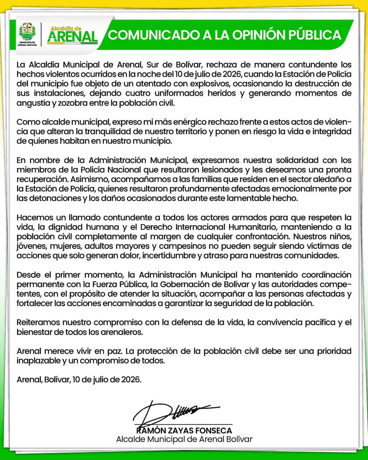 A través de un comunicado, la Alcaldía de Arenal condenó el atentado y expresó su solidaridad con los policías heridos y la comunidad.