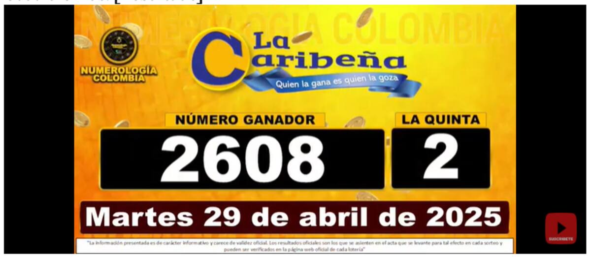 Resultados de la Caribeña Noche del 29 de abril de 2025.