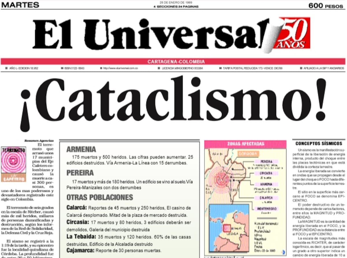 “¡Cataclismo!”: así registró El Universal el terremoto que devastó el Eje Cafetero en 1999. // El Universal