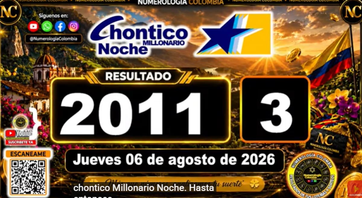 Chance Chontico Noche del 6 de agosto de 2026. // Foto: captura de pantalla del canal de YouTube @NumerologíaColombia.