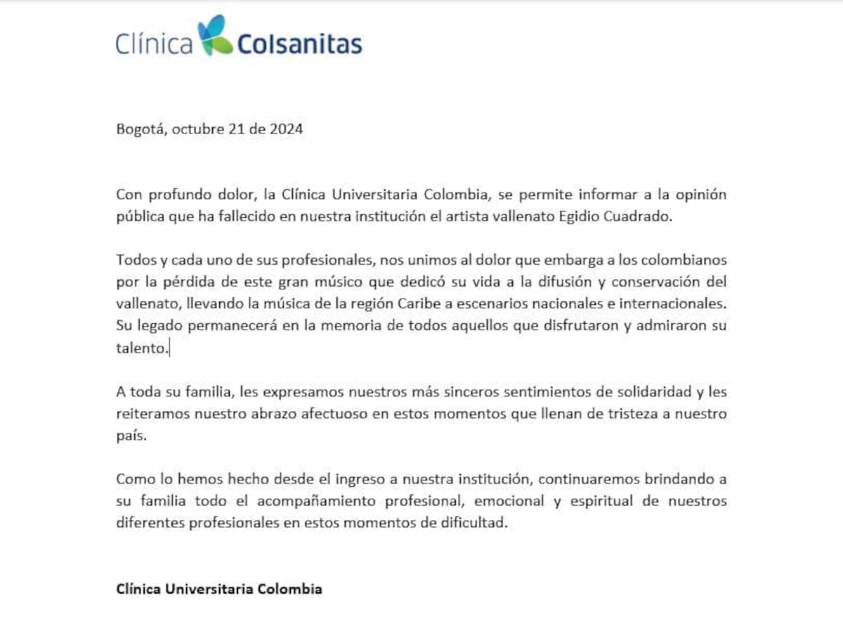 Comunicado emitido por la Clínica Universitaria de Colombia por la muerte del reconocido acordeonero Egidio Cuadrado. // Clínica Universitaria de Colombia.