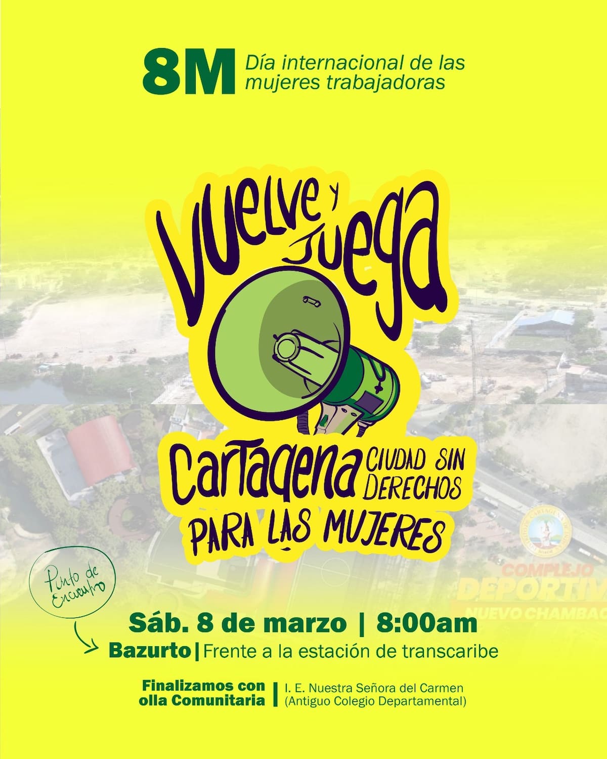 Convocatoria a la marcha por el Día Internacional de las Mujeres Trabajadoras.