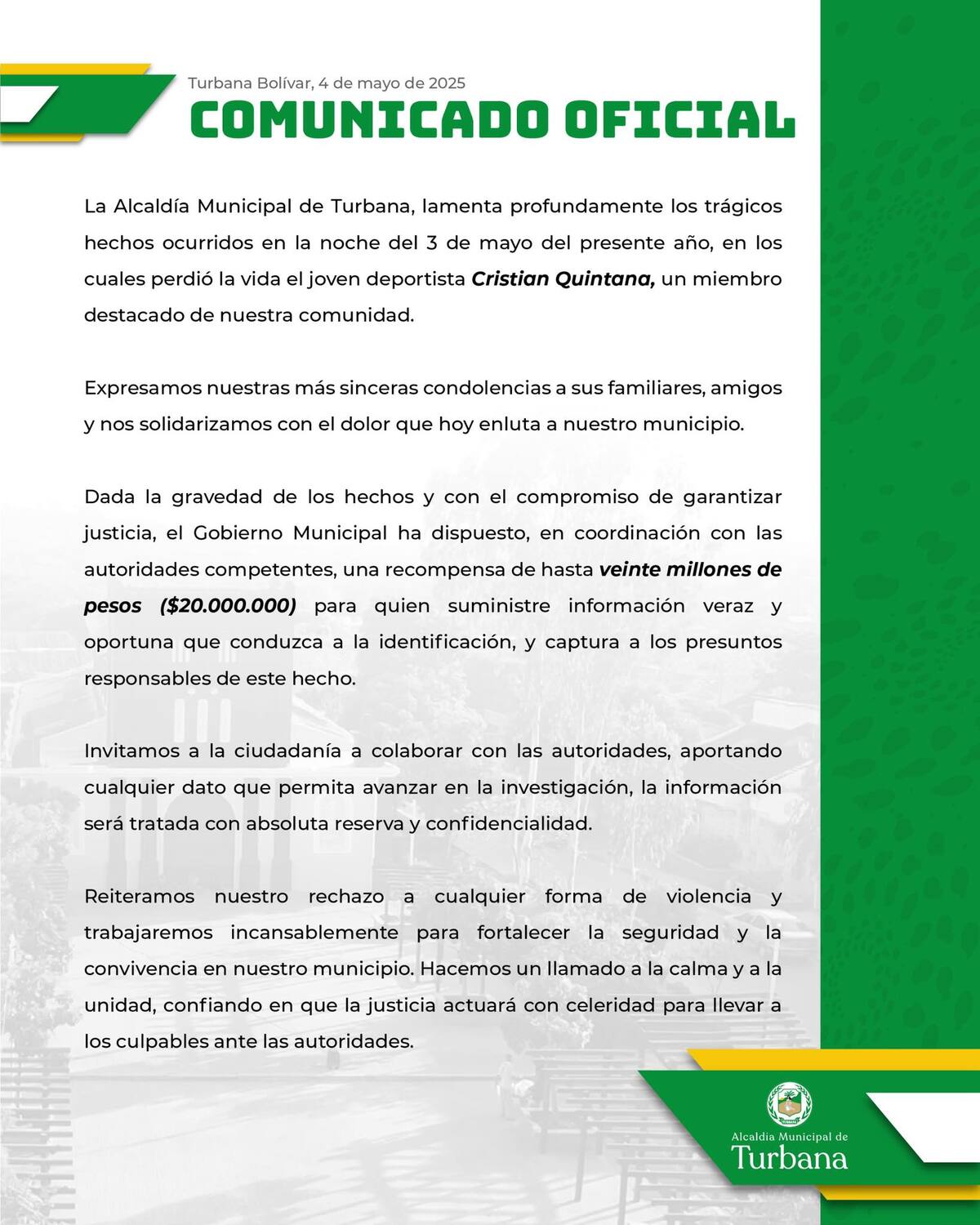 La Alcaldía de Turbana ha dispuesto una recompensa de hasta $20 millones por información que conduzca a la captura de los responsables de la muerte de Cristian Quintana.