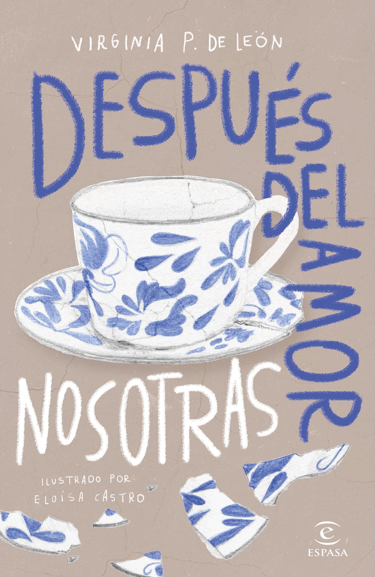 Después del amor, nosotras. // Cortesía Planeta