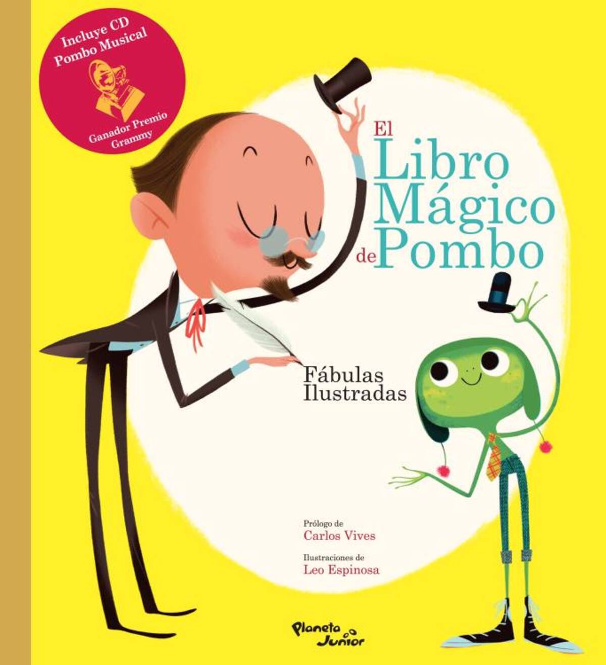 "El libro mágico de Pombo" es el bello libro con prólogo de Carlos Vives. (Colprensa-Cortesía Editorial Planeta).