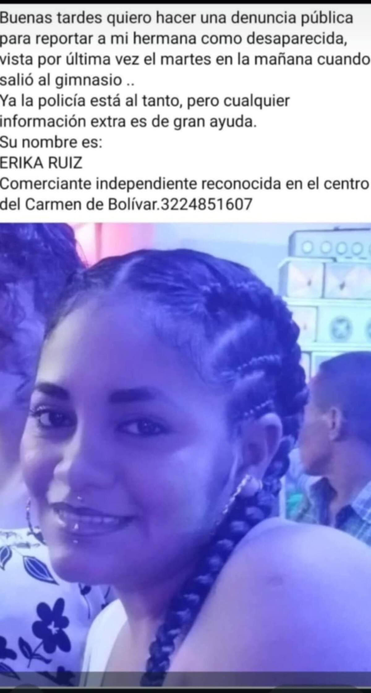 Así reportaron sus familiares la desaparición de Erika Ruiz.