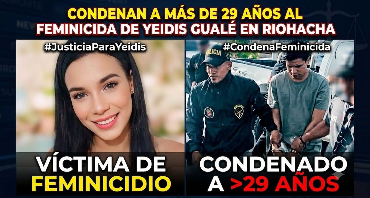 Jesús David Bastidas fue condenado a 29 años por feminicidio agravado en Riohacha. Yeidis Gualé fue asesinada en Riohacha. // Foto de redes sociales