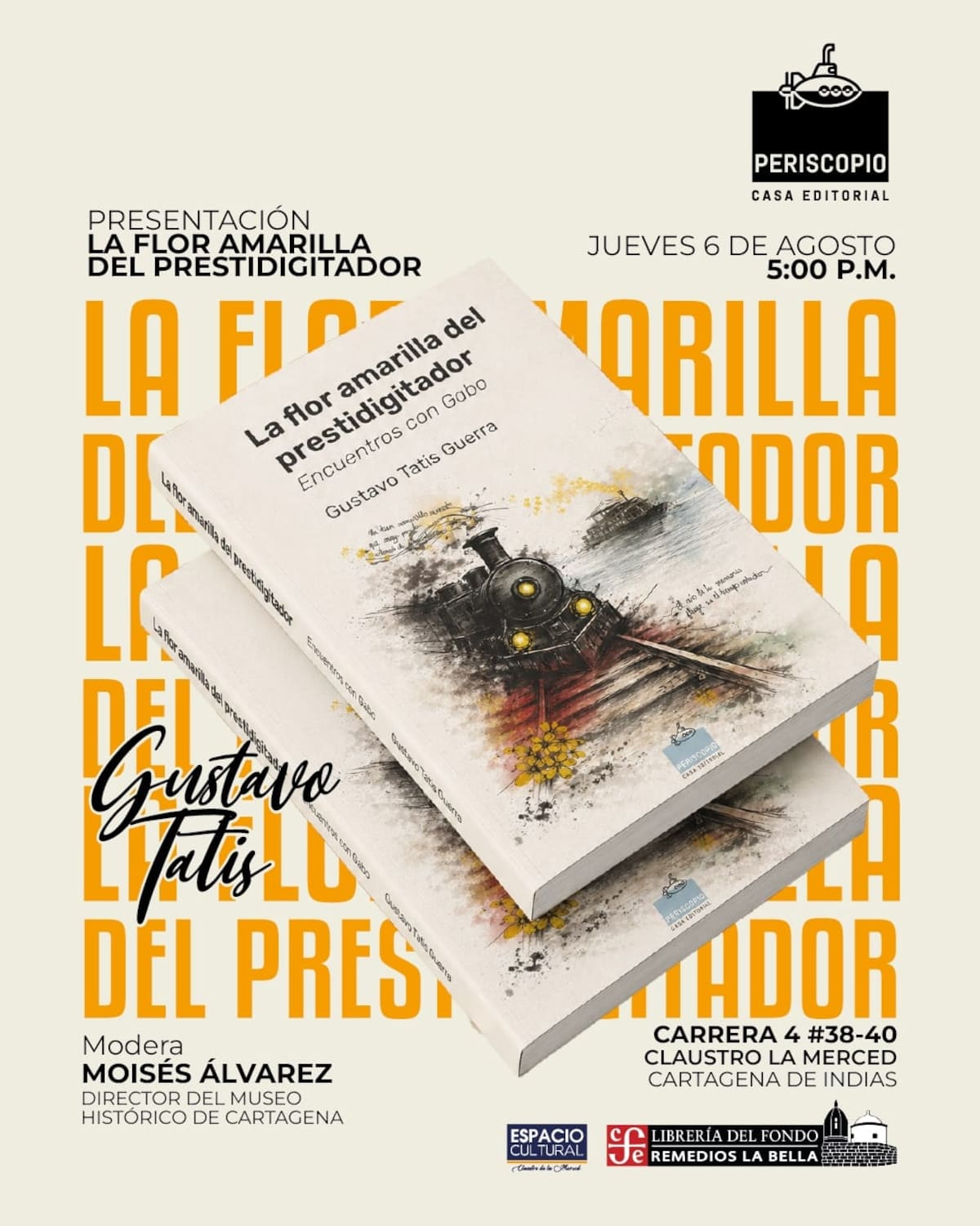 Libro 'La flor amarilla del prestidigitador. Encuentros con Gabo'. //Foto: Cortesía.