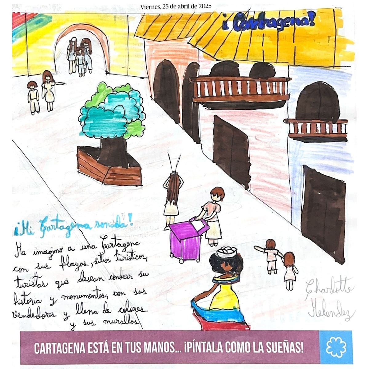 Los dibujos fueron enviados por niños entre los 6 y los 12 años.
