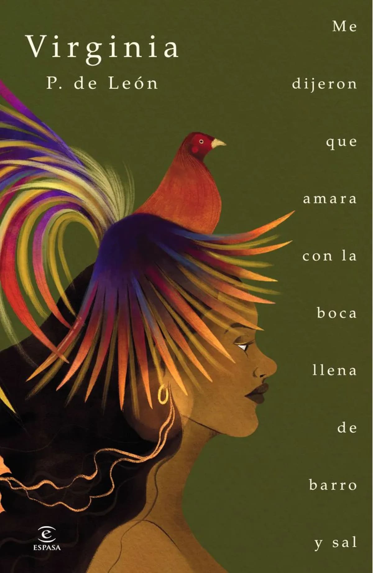 Me dijeron que amara con la boca llena de barro y sal. // Cortesía Planeta