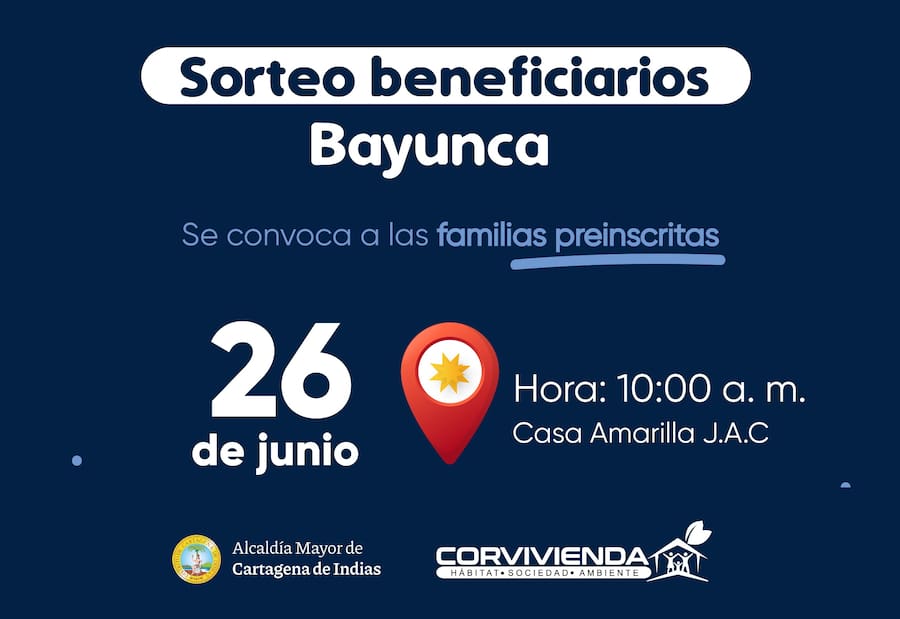 Harán sorteo público para escoger a beneficiarios de ‘Mi casa avanza’ en Bayunca