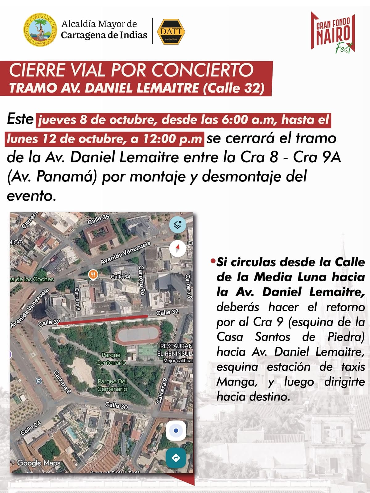 Cierre vial por concierto Gran Fondo Nairo Quintana // Cortesía: Alcaldía de Cartagena.