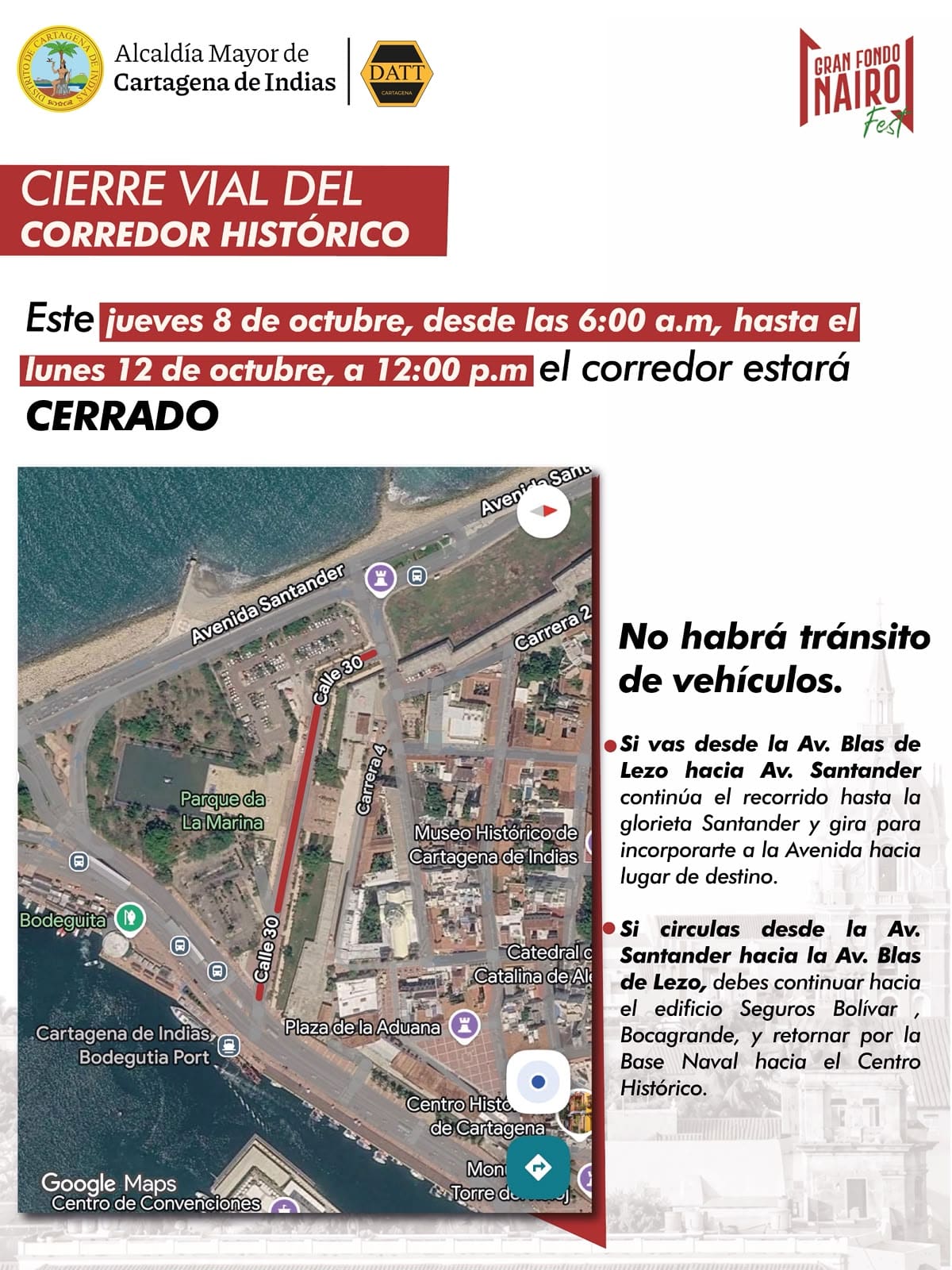 Cierre del Corredor Histórico // Cortesía: Alcaldía de Cartagena.