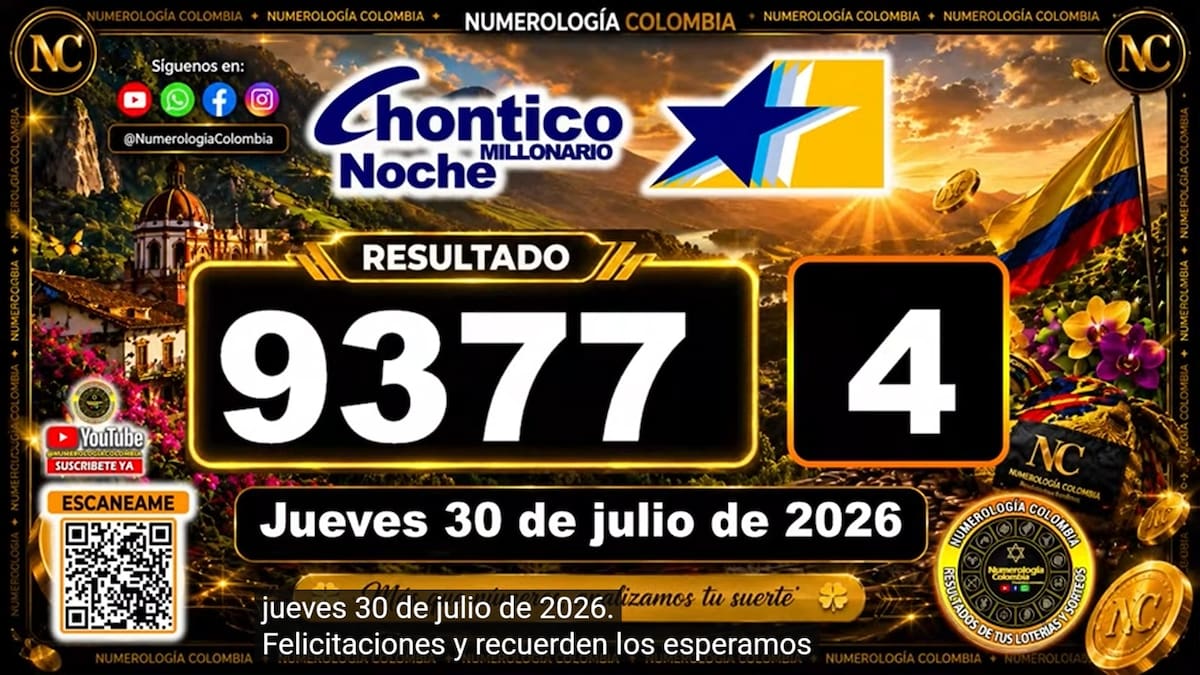 Resultado del sorteo del chance Chontico Noche del 30 de julio de 2026. // foto: captura de pantalla de Youtube @NumerologíaColombia