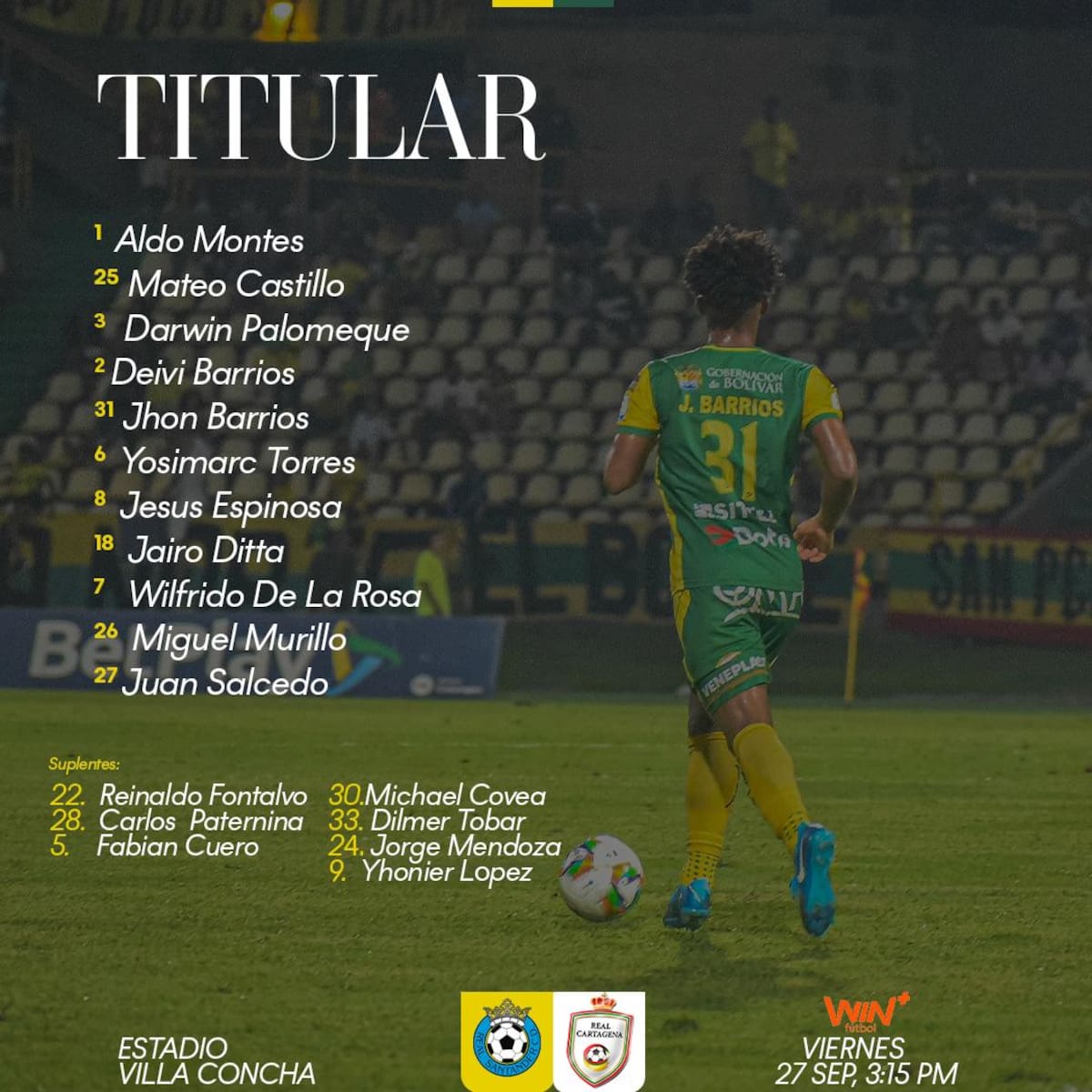 Titulares de Real Cartagena ante Real Santander.